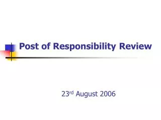 Post of Responsibility Review