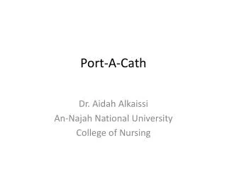 Port-A- Cath