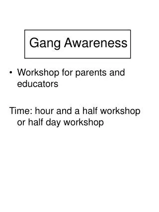 Gang Awareness