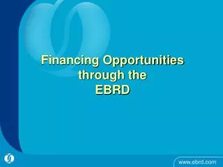 Financing Opportunities through the EBRD