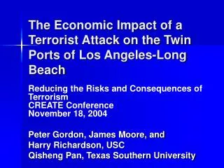 The Economic Impact of a Terrorist Attack on the Twin Ports of Los Angeles-Long Beach