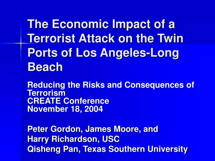 the economic impact of a terrorist attack on the twin ports of los angeles long beach