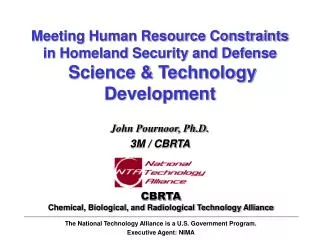 Meeting Human Resource Constraints in Homeland Security and Defense Science &amp; Technology Development