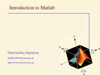 Introduction to Matlab