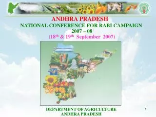 NATIONAL CONFERENCE FOR RABI CAMPAIGN 2007 – 08 (18 th &amp; 19 th September 2007)