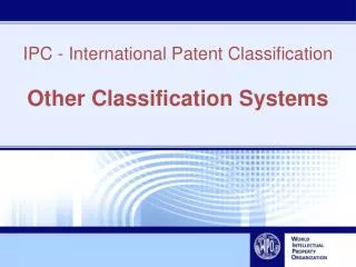 Other Classification Systems