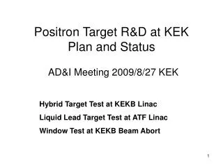 Positron Target R&amp;D at KEK Plan and Status