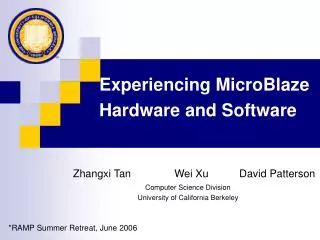 Experiencing MicroBlaze Hardware and Software