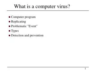 What is a computer virus?