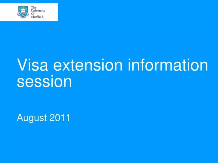 visa extension information session