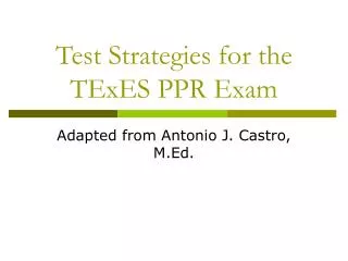 Test Strategies for the TExES PPR Exam