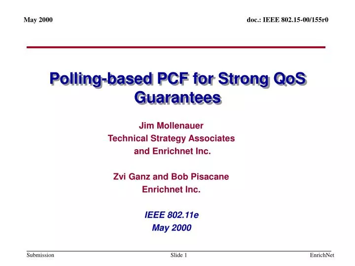 polling based pcf for strong qos guarantees
