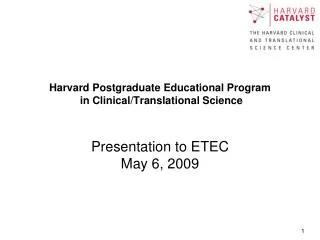 Harvard Postgraduate Educational Program in Clinical/Translational Science