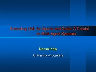 Extending UML for Agents and Goals: A Tutorial on Multi-Agent Systems