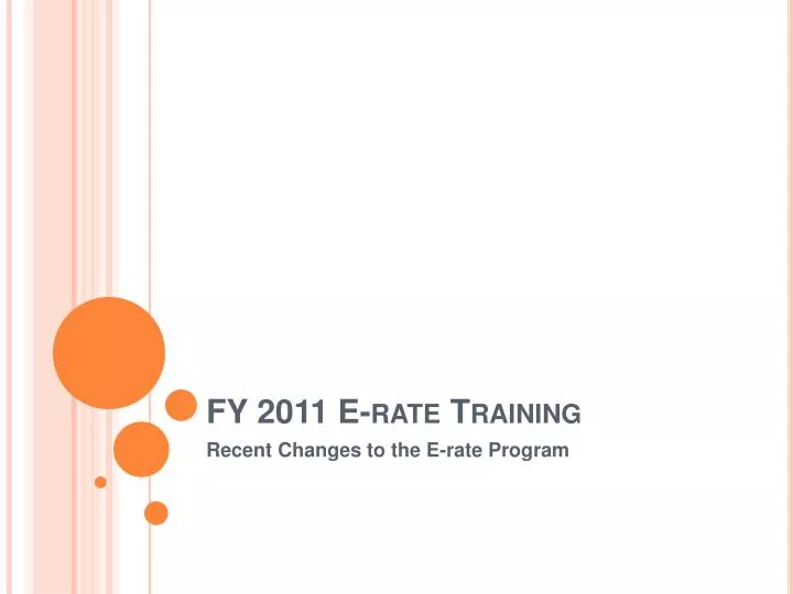 fy 2011 e rate training