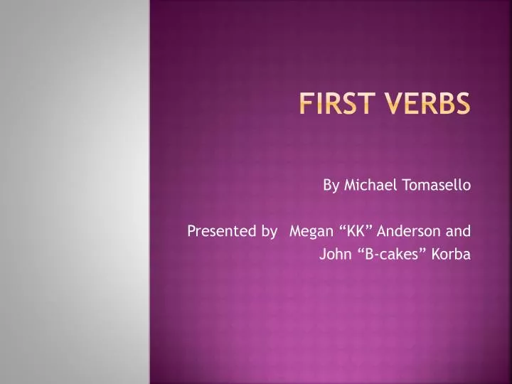 first verbs