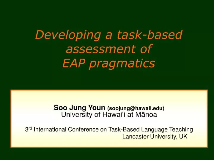 developing a task based assessment of eap pragmatics