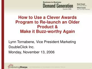 How to Use a Clever Awards Program to Re-launch an Older Product &amp; Make it Buzz-worthy Again