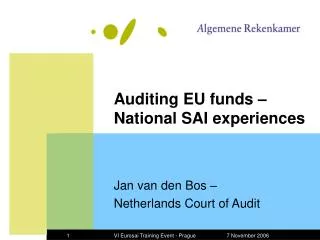 Auditing EU funds – National SAI experiences