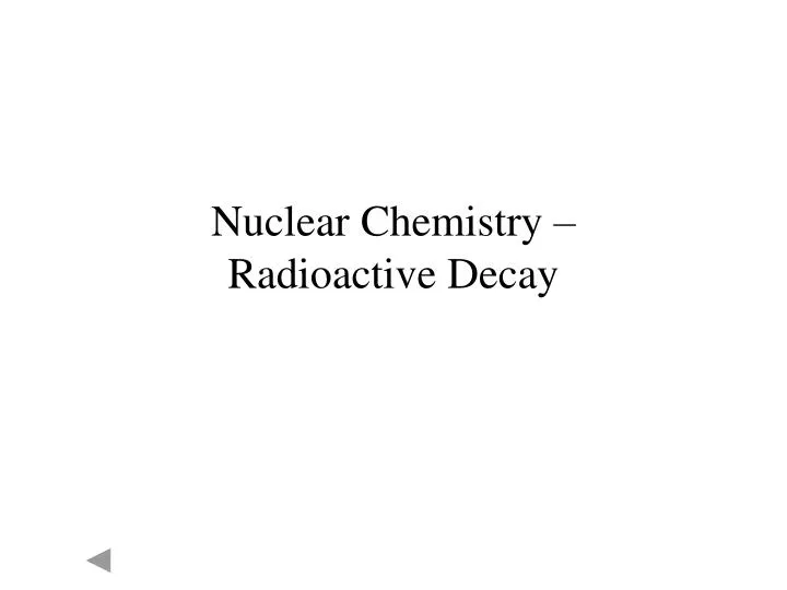nuclear chemistry radioactive decay