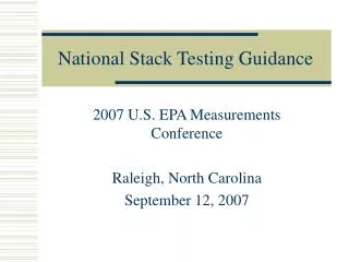 National Stack Testing Guidance