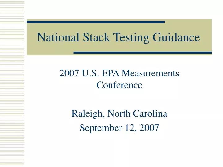 national stack testing guidance