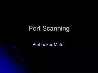 Port Scanning