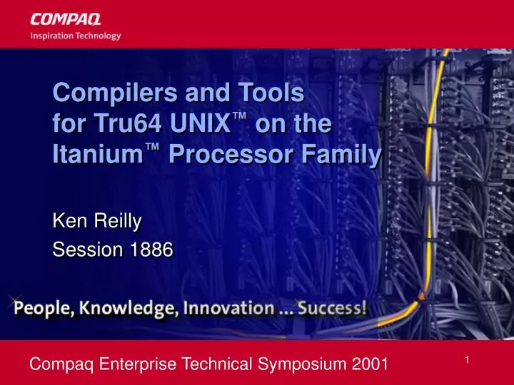 compilers and tools for tru64 unix on the itanium processor family