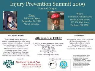 Injury Prevention Summit 2009 Portland, Oregon