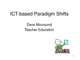 ICT-based Paradigm Shifts