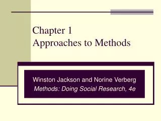 Chapter 1 Approaches to Methods