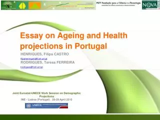 Essay on Ageing and Health projections in Portugal