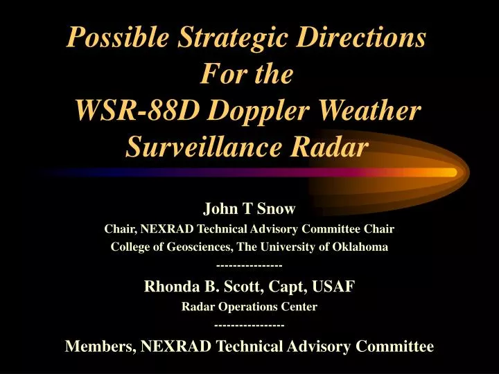 possible strategic directions for the wsr 88d doppler weather surveillance radar