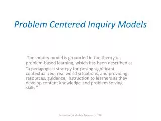 Problem Centered Inquiry Models