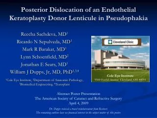 Posterior Dislocation of an Endothelial Keratoplasty Donor Lenticule in Pseudophakia