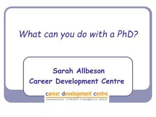 What can you do with a PhD?