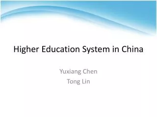 Higher Education System in China