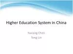 Higher Education System in China - slide 1