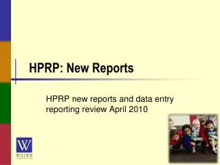 HPRP: New Reports