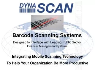 Integrating Mobile Scanning Technology To Help Your Organization Be More Productive