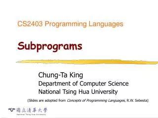 CS2403 Programming Languages Subprograms