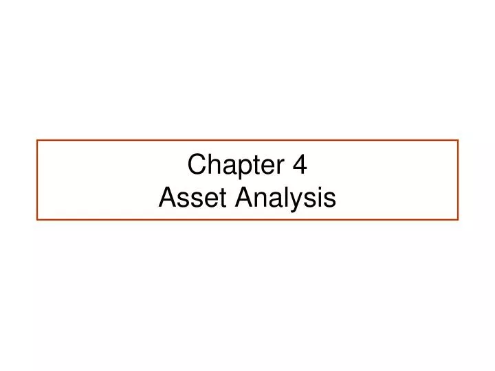 chapter 4 asset analysis