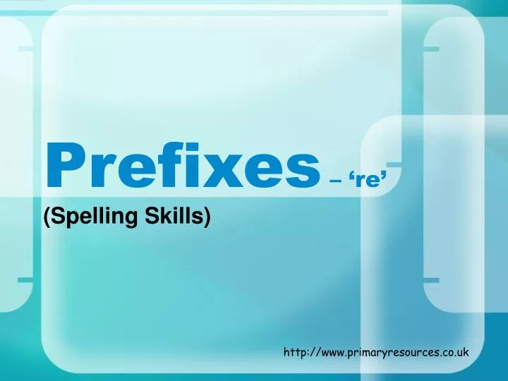 prefixes re