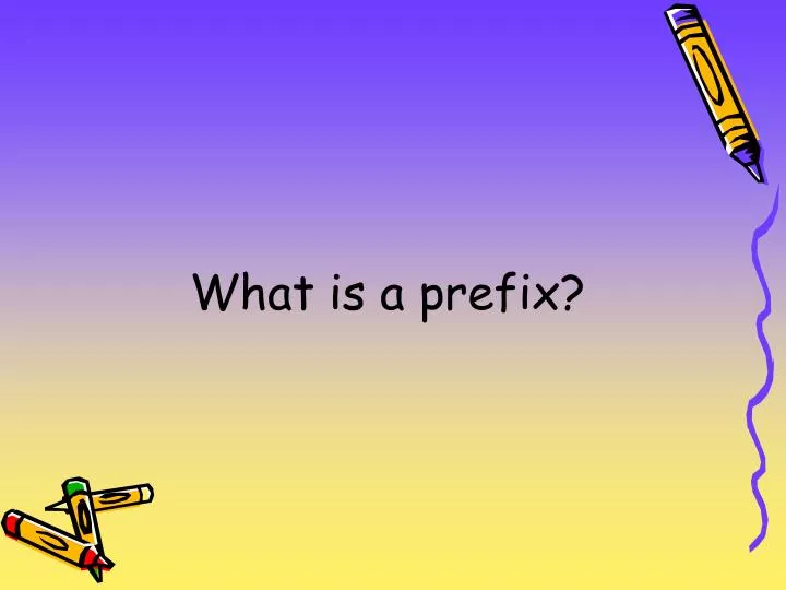 what is a prefix