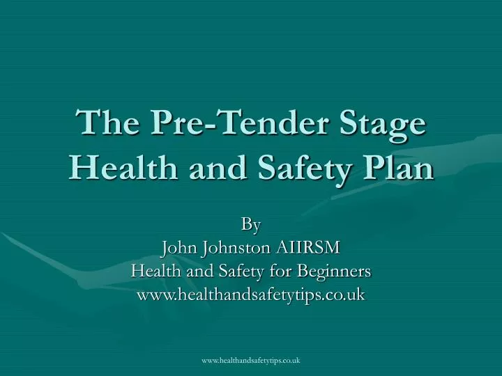 the pre tender stage health and safety plan