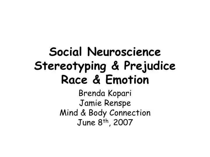 social neuroscience stereotyping prejudice race emotion
