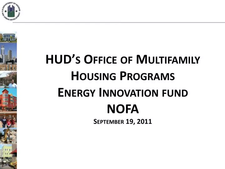 hud s office of multifamily housing programs energy innovation fund nofa september 19 2011