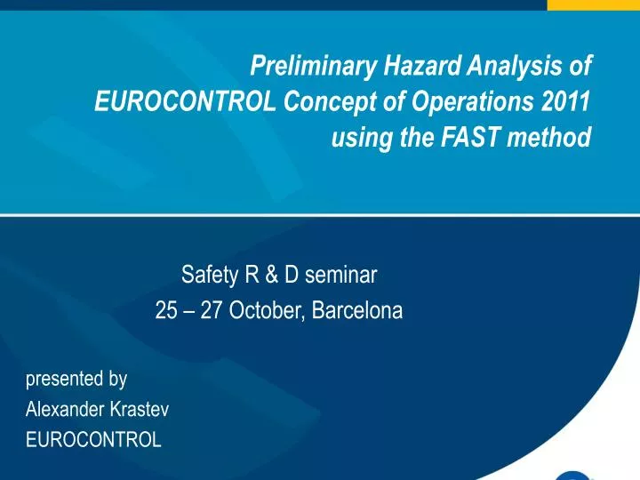 preliminary hazard analysis of eurocontrol concept of operations 2011 using the fast method