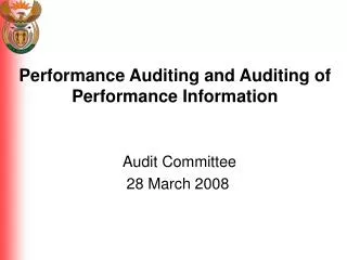 Performance Auditing and Auditing of Performance Information