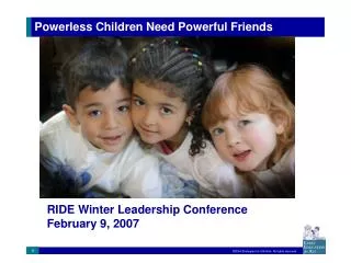 Powerless Children Need Powerful Friends